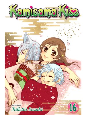 cover image of Kamisama Kiss, Volume 16
